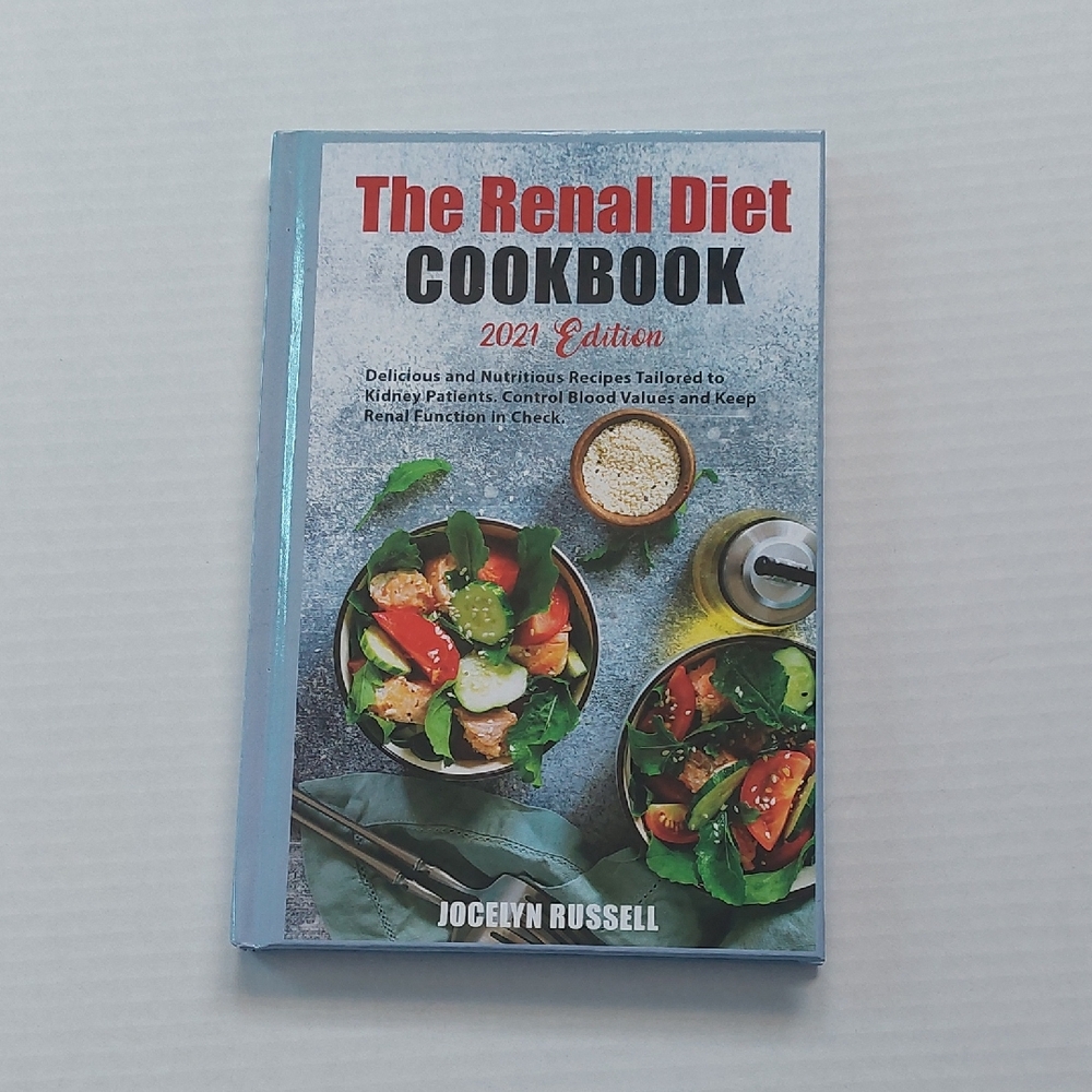 The Renal‎ Diet Cookbook 2021